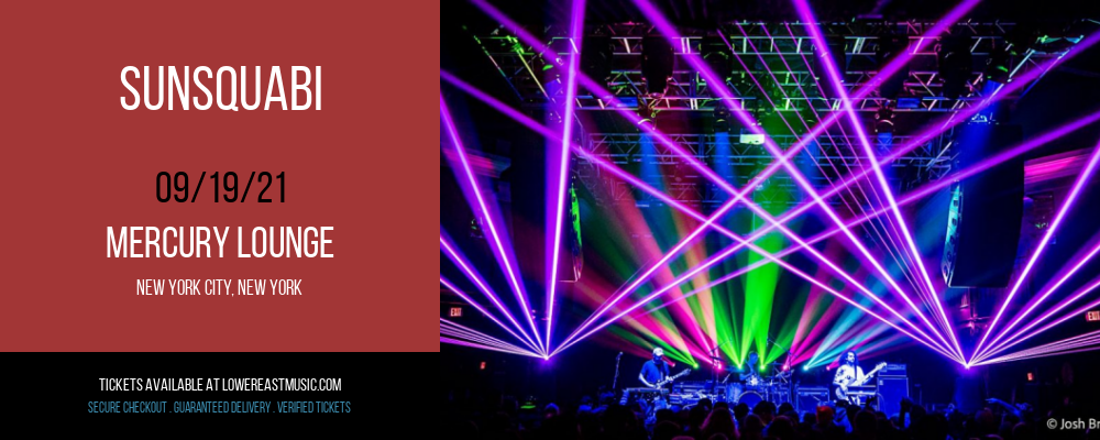 SunSquabi at Mercury Lounge tickets SunSquabi at Mercury Lounge