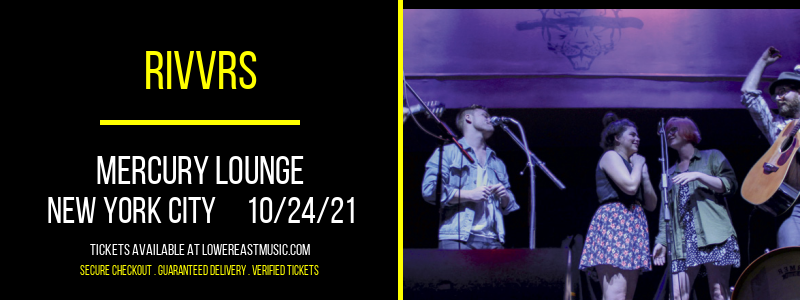 Rivvrs at Mercury Lounge tickets Rivvrs at Mercury Lounge