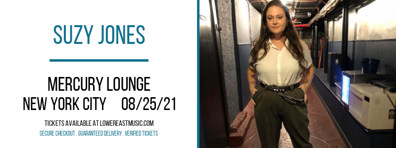 Suzy Jones at Mercury Lounge tickets Suzy Jones at Mercury Lounge