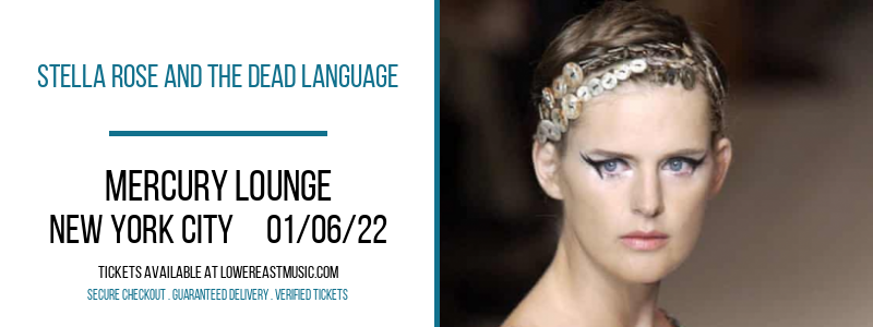 Stella Rose and the Dead Language at Mercury Lounge tickets Stella Rose and the Dead Language at Mercury Lounge