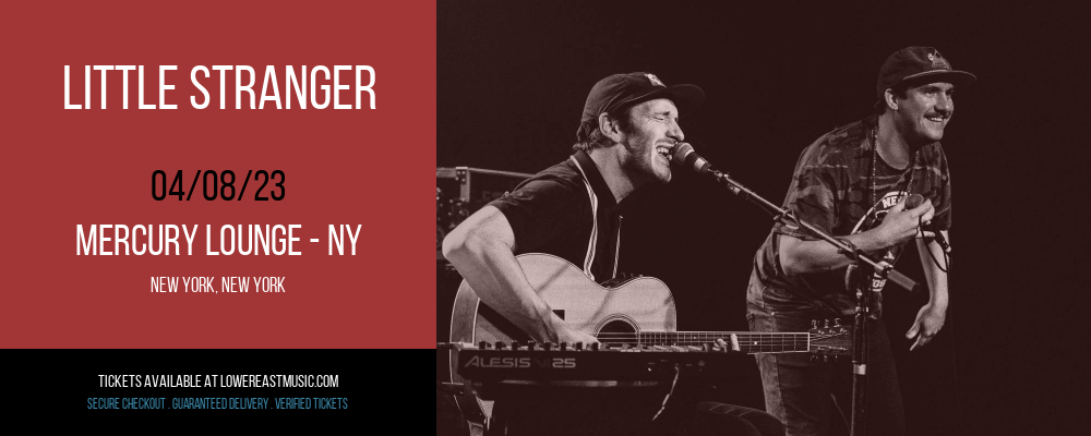 Little Stranger at Mercury Lounge tickets Little Stranger at Mercury Lounge