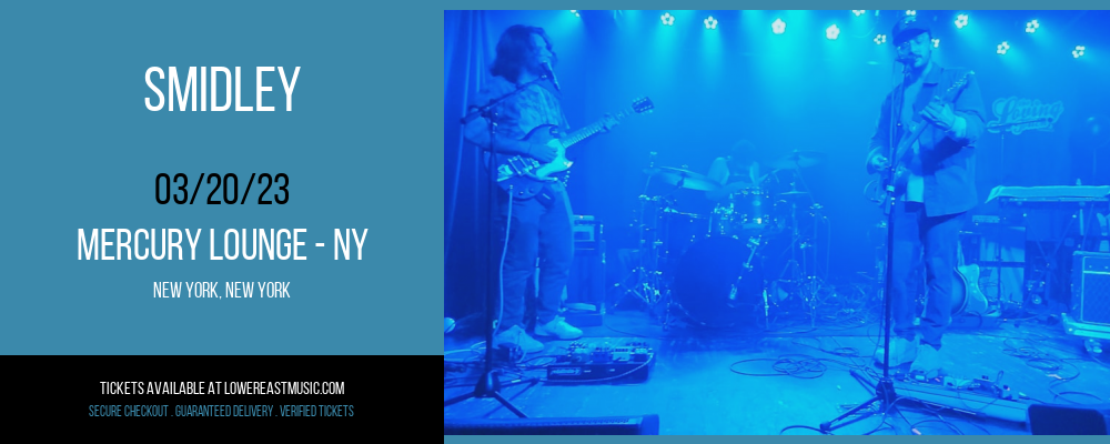 Smidley at Mercury Lounge tickets Smidley at Mercury Lounge