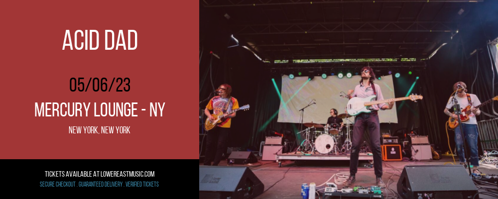 Acid Dad at Mercury Lounge tickets Acid Dad at Mercury Lounge