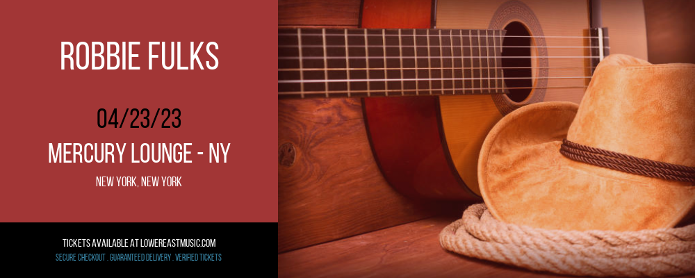 Robbie Fulks at Mercury Lounge tickets Robbie Fulks at Mercury Lounge