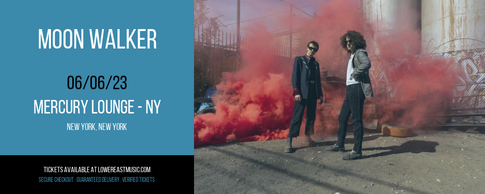 Moon Walker at Mercury Lounge tickets Moon Walker at Mercury Lounge