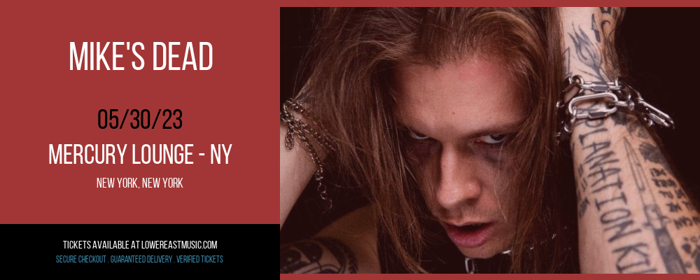 Mike's Dead at Mercury Lounge tickets Mike's Dead at Mercury Lounge