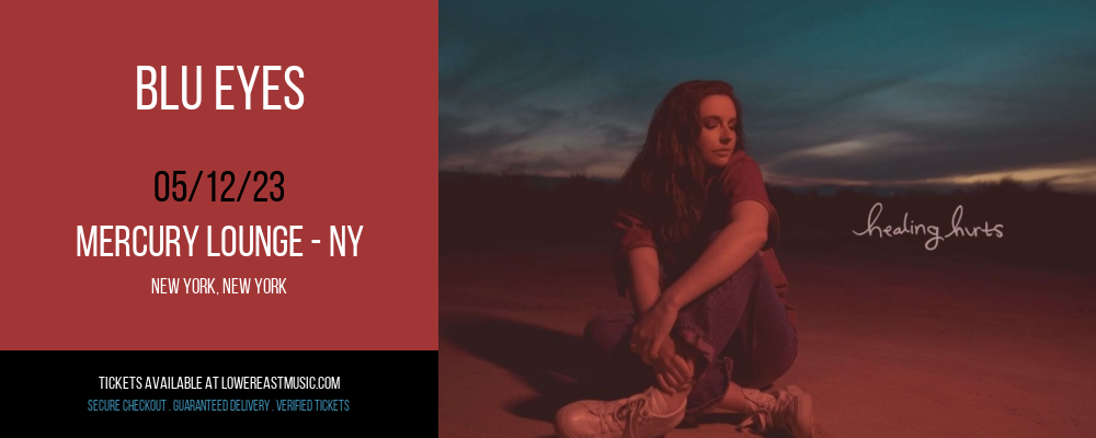 Blu Eyes at Mercury Lounge tickets Blu Eyes at Mercury Lounge