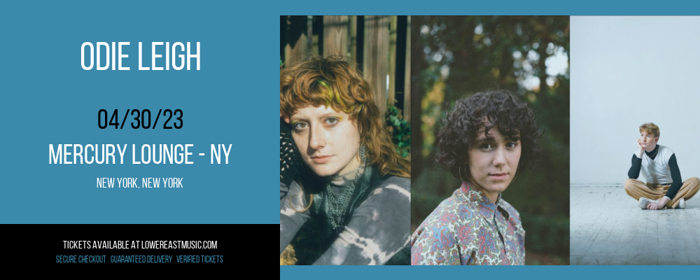 Odie Leigh at Mercury Lounge tickets Odie Leigh at Mercury Lounge