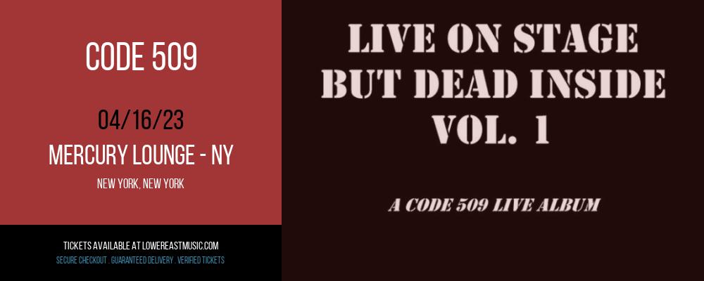 Code 509 at Mercury Lounge tickets Code 509 at Mercury Lounge