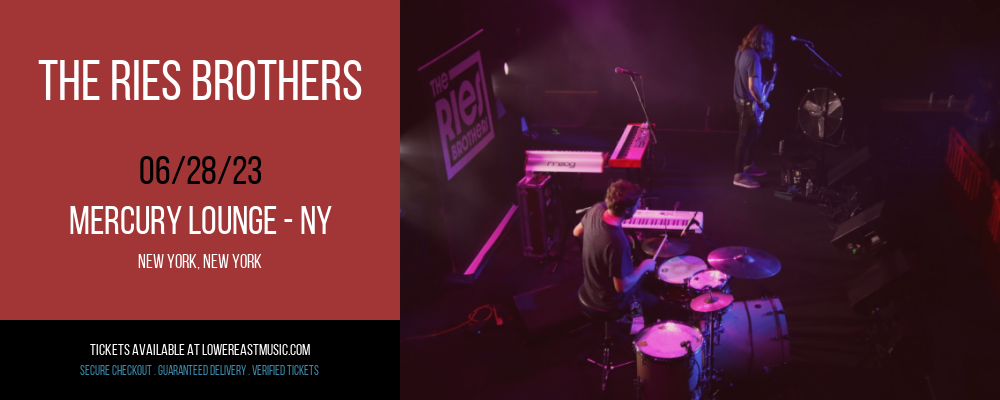 The Ries Brothers at Mercury Lounge tickets The Ries Brothers at Mercury Lounge