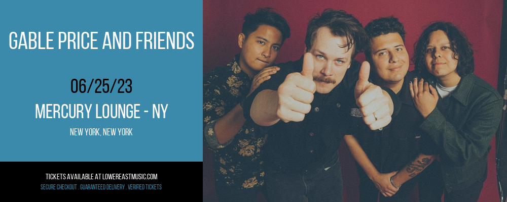 Gable Price and Friends at Mercury Lounge tickets Gable Price and Friends at Mercury Lounge