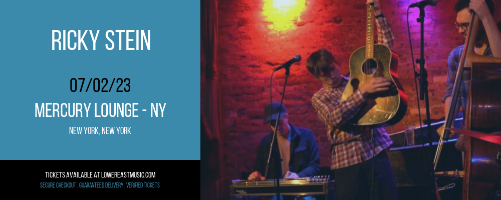 Ricky Stein at Mercury Lounge tickets Ricky Stein at Mercury Lounge