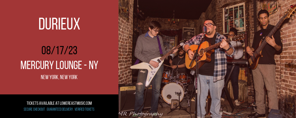 Durieux at Mercury Lounge tickets Durieux at Mercury Lounge