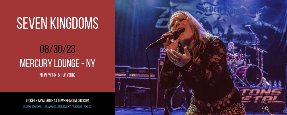 Seven Kingdoms at Mercury Lounge tickets Seven Kingdoms at Mercury Lounge