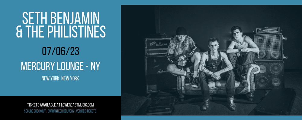 Seth Benjamin & The Philistines at Mercury Lounge tickets Seth Benjamin & The Philistines at Mercury Lounge