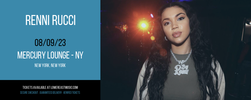 Renni Rucci at Mercury Lounge tickets Renni Rucci at Mercury Lounge