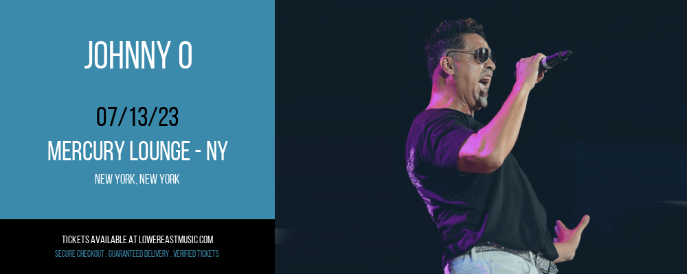 Johnny O at Mercury Lounge tickets Johnny O at Mercury Lounge