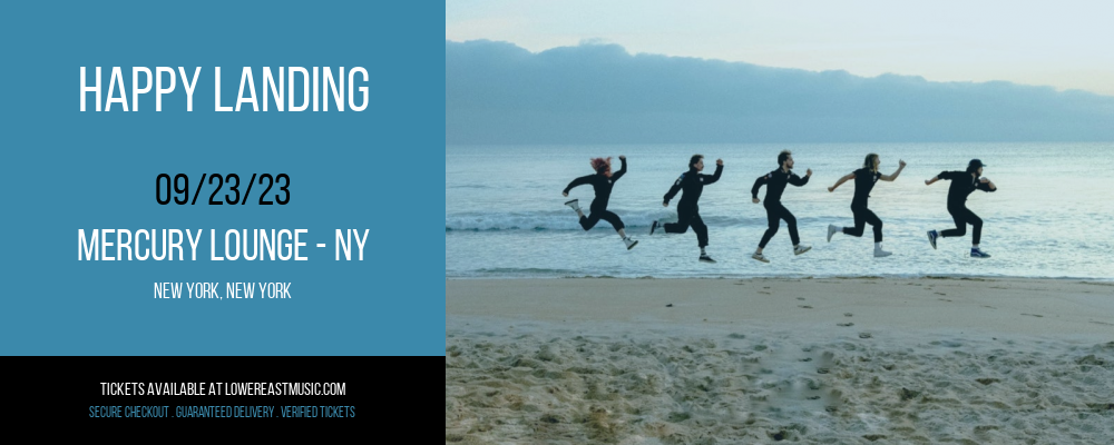 Happy Landing at Mercury Lounge tickets Happy Landing at Mercury Lounge