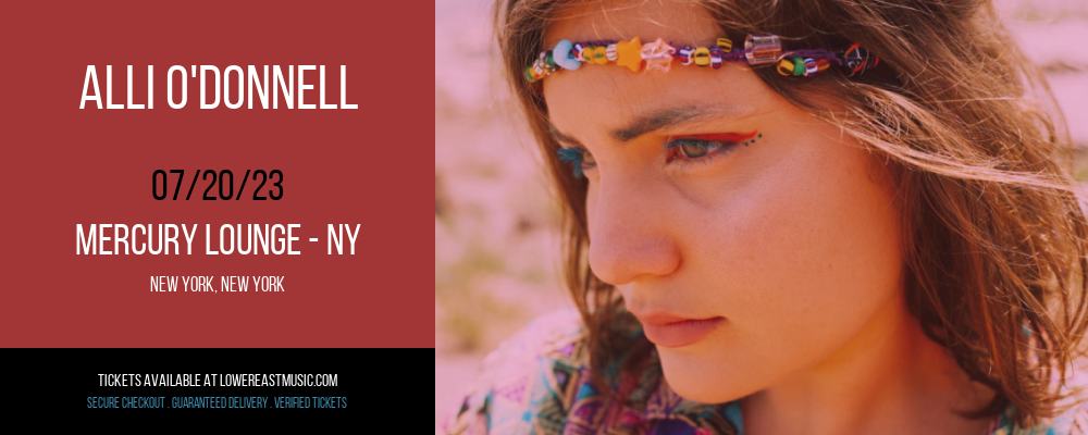 Alli O'Donnell at Mercury Lounge tickets Alli O'Donnell at Mercury Lounge
