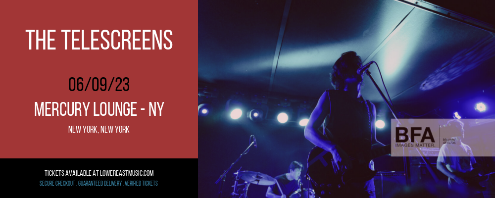 The Telescreens at Mercury Lounge tickets The Telescreens at Mercury Lounge