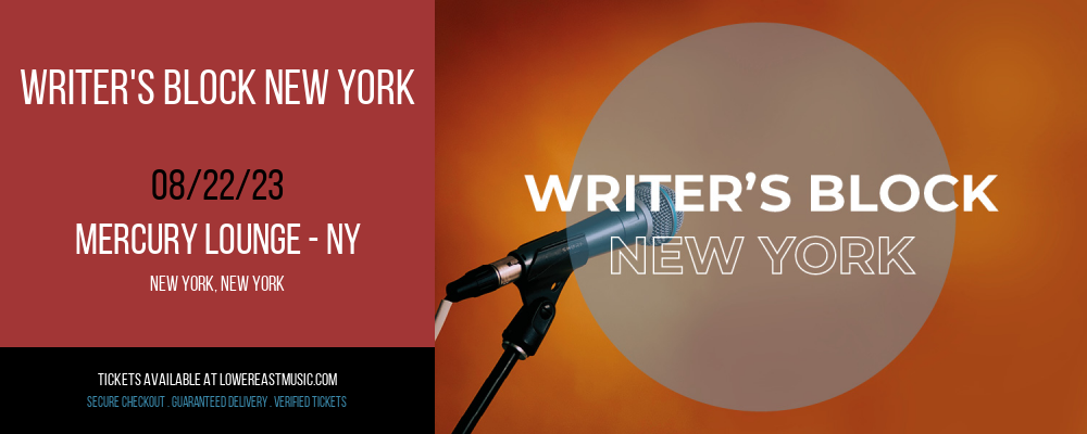 Writer's Block New York at Mercury Lounge - NY