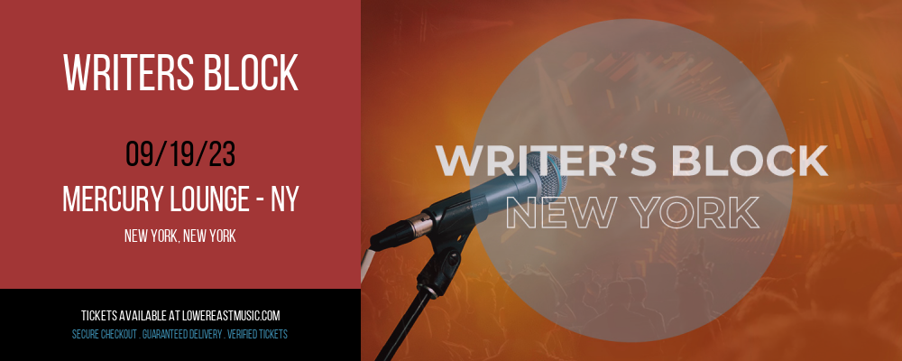Writers Block at Mercury Lounge - NY