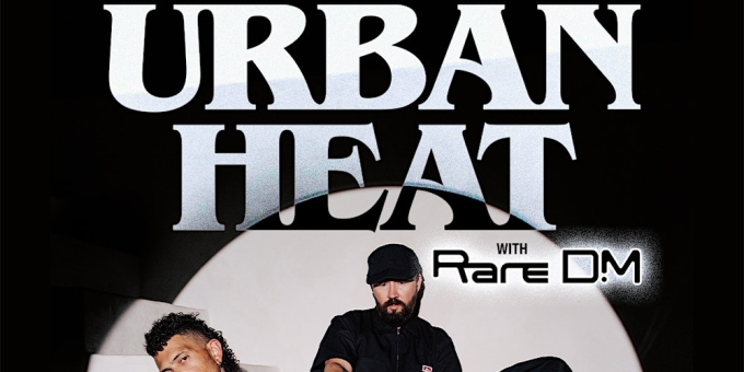 Urban Heat & Rare DM Live