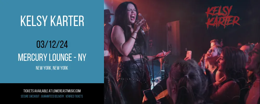 Kelsy Karter at Mercury Lounge - NY