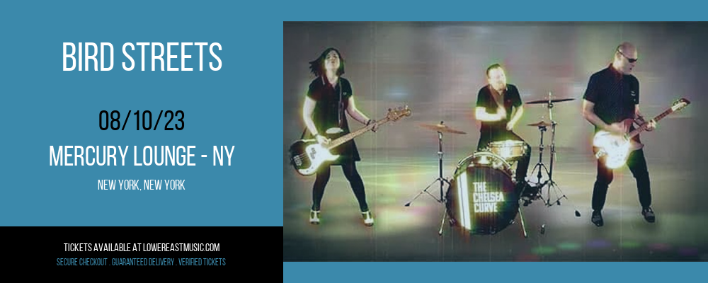 Bird Streets at Mercury Lounge tickets Bird Streets at Mercury Lounge